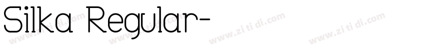 Silka Regular字体转换